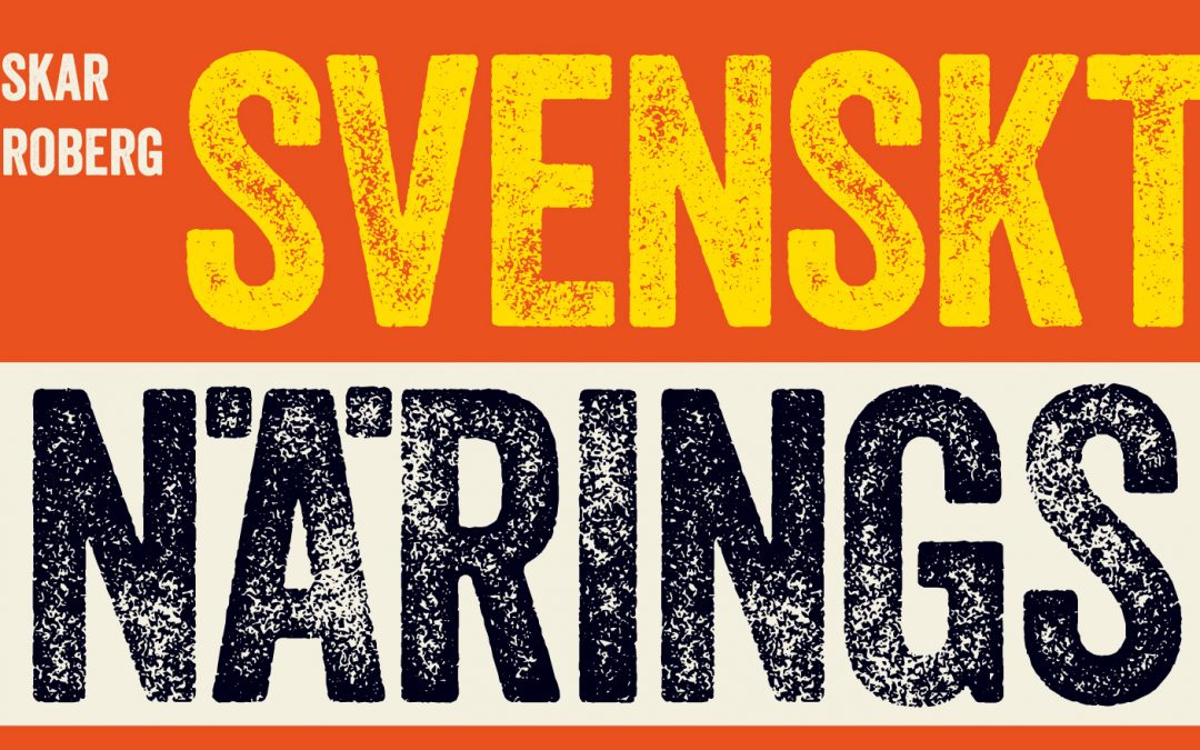 Svenskt näringsliv i omvandling från 1980 till våra dagar