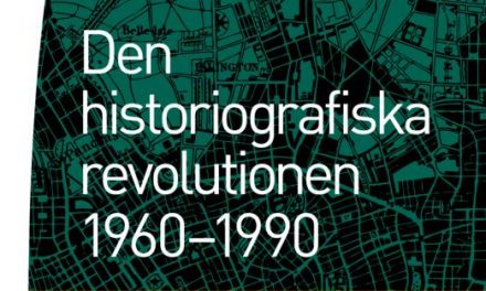 Den historiografiska revolutionen 1960–1990