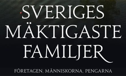 Sveriges mäktigaste familjer