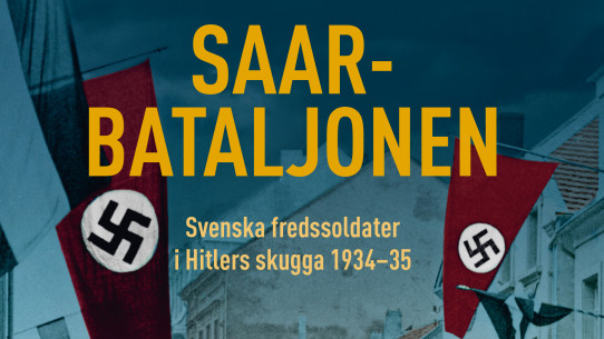 Svenska fredssoldater i Hitlers skugga 1934–1935