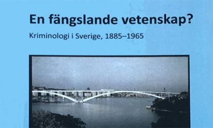 Kriminologi i Sverige 1885–1965
