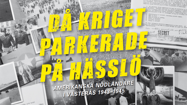 Amerikanska nödlandare i Västerås 1943–1945