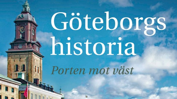 Göteborgs Historia - Nättidningen Svensk Historia