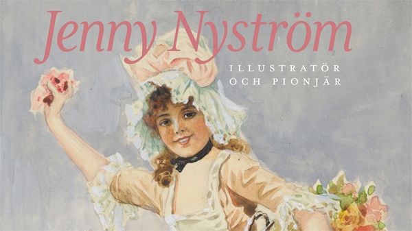 Jenny Nyström – illustratör och pionjär