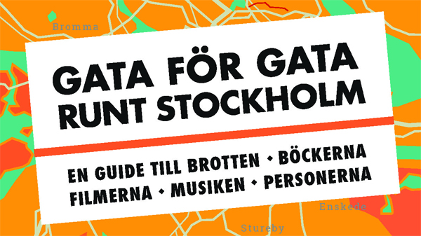 Gata för gata runt Stockholm