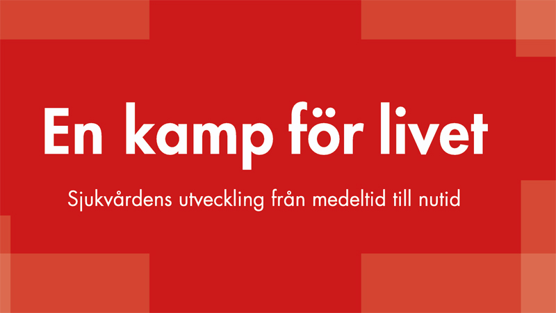 Sjukvårdens utveckling från medeltid till nutid