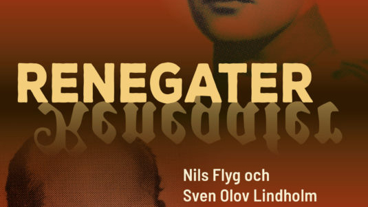 Nils Flyg och Sven Olov Lindholm i gränslandet mellan kommunism och nazism