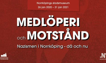 Medlöperi och motstånd – nazismen i Norrköping då och nu