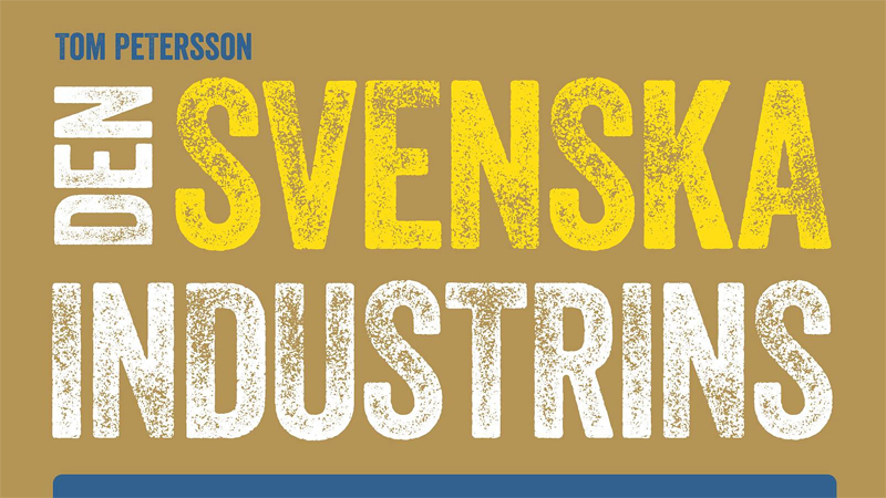 Den svenska industrins segertåg 1945–1965