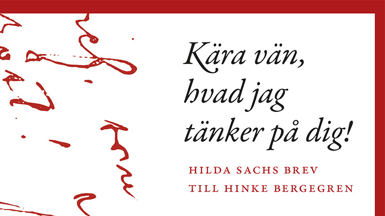 Hilda Sachs brev till Hinke Bergegren