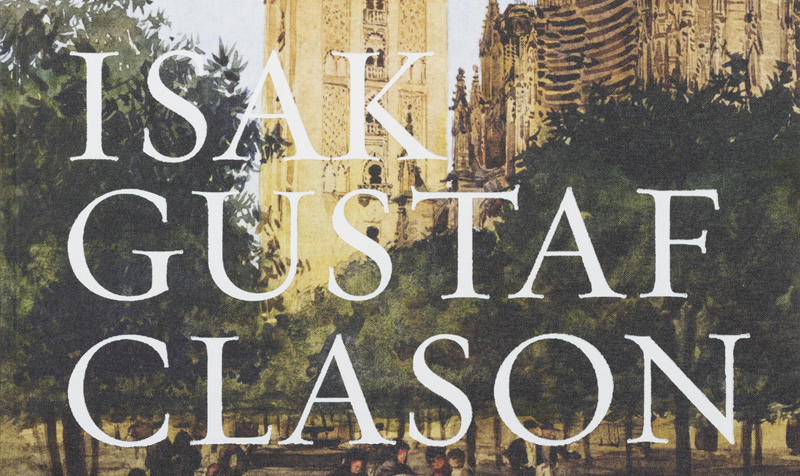 Isak Gustaf Clason och resan mot en ny arkitektur