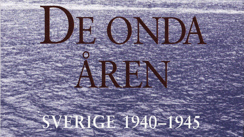 De onda åren 1940–1945