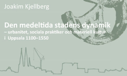 Urbanitet, sociala praktiker och materiell kultur i Uppsala 1100–1550