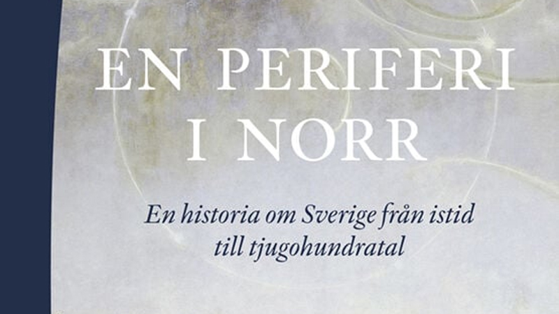 En historia om Sverige från istid till 2000-tal