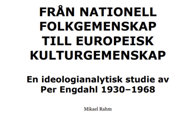 Fascisten Per Engdahls ideologi 1930–1968