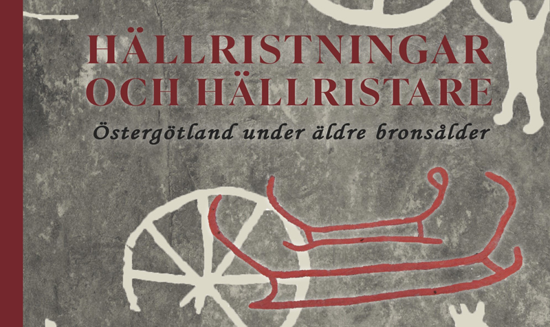 Hällristningar och hällristare i Östergötland