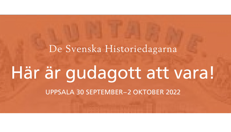 De svenska historiedagarna i Uppsala i höst