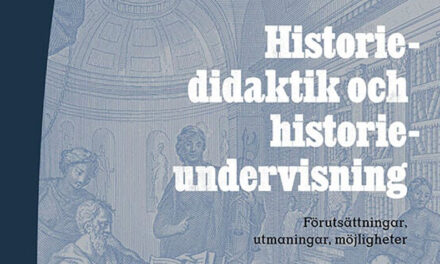 Historiedidaktik och historieundervisning