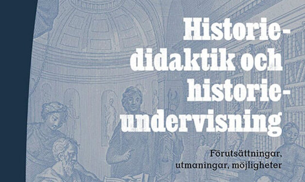 Historiedidaktik och historieundervisning