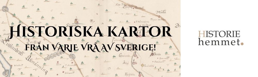Historiehemmet - historiska kartor från varje vrå av Sverige