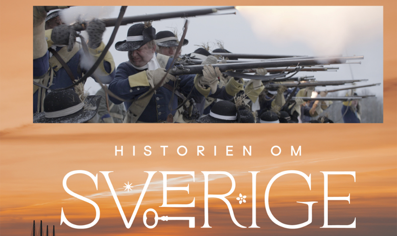 Historien om Sverige från stormakt till världens modernaste land