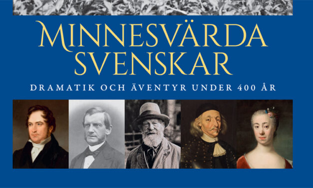 Minnesvärda svenskar under 400 år