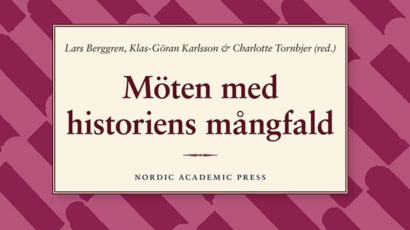 Möten med historiens mångfald