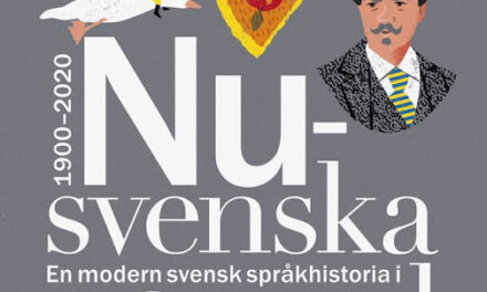 En modern svensk språkhistoria 1900–2020