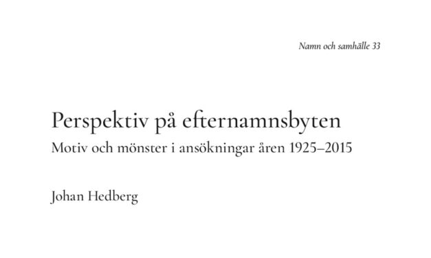 Perspektiv på efternamnsbyten 1925–2015