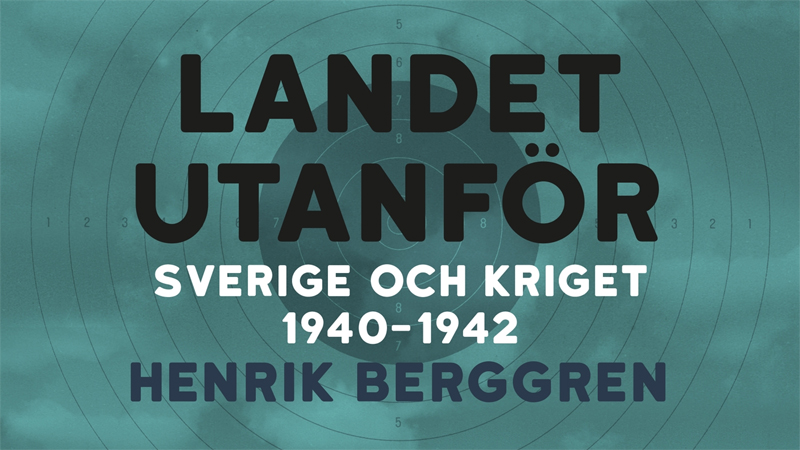 Sverige och kriget 1940–1942