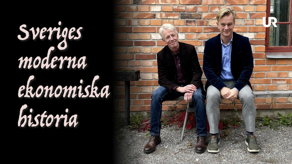 Anders Houltz och Anders Sjöman är programledare för "Sveriges moderna ekonomiska historia".