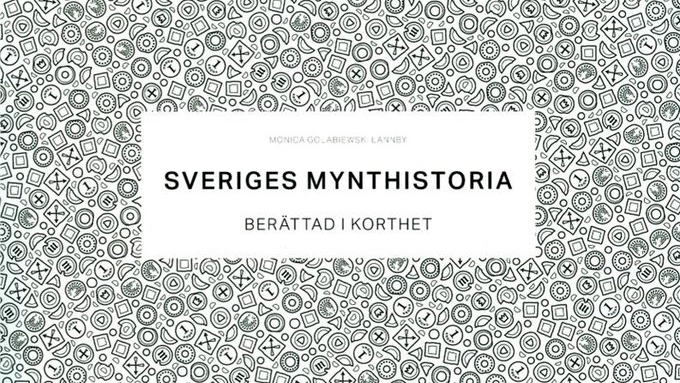 Sveriges mynthistoria i korthet